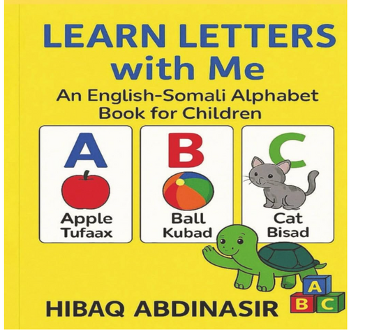 Learn Letters with Me: An English–Somali Alphabet Book for Children